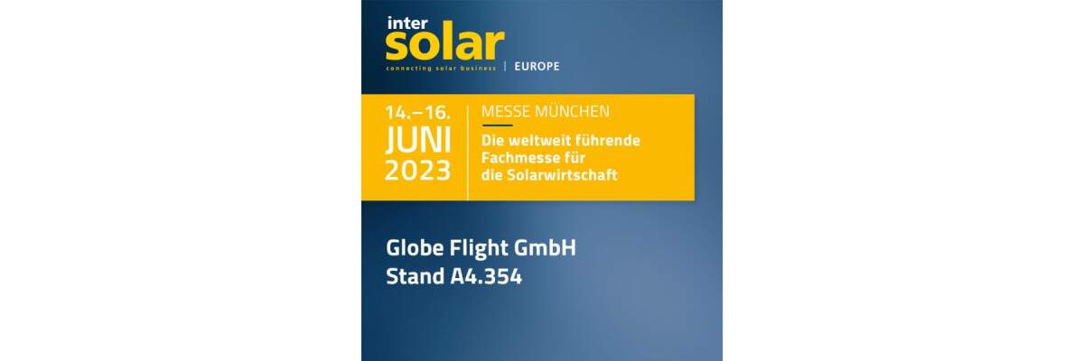 Intersolar Messe München 14.-16. Juni 2023 - Intersolar Messe München 14.-16. Juni 2023