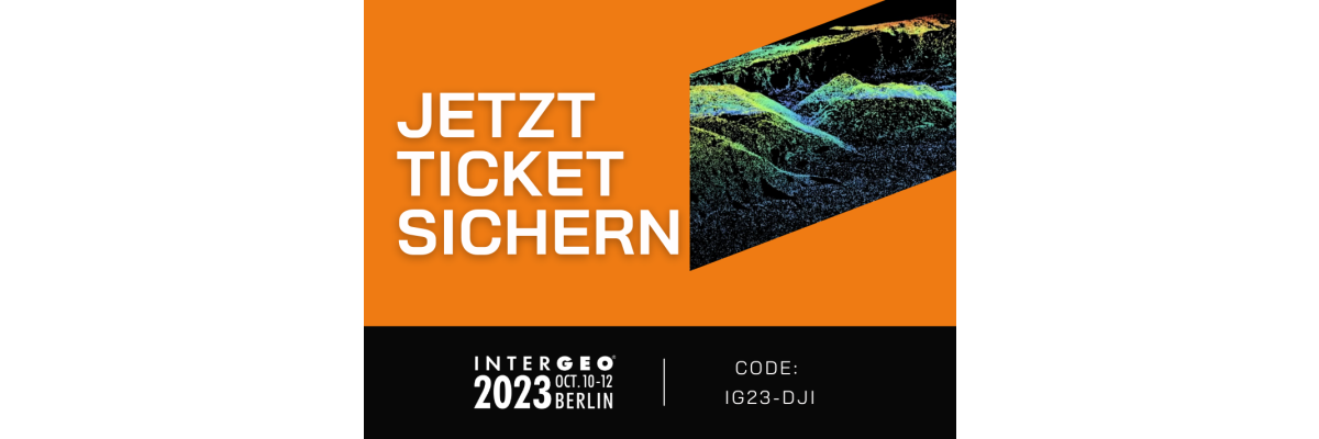 Sichern Sie sich ihr Ticket für die Intergeo 23 in Berlin - Sichern Sie sich ihr Ticket für die Intergeo 23 in Berlin